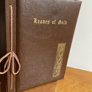 1962 Leaves of Gold: An Anthology of Prayers & Memorable Phrases